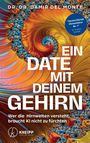 Damir del Monte: Ein Date mit deinem Gehirn, Buch