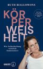 Ruth Biallowons: Körperweisheit, Buch