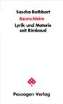 „Sascha Rothbart Azurschleim Lyrik und Materie seit Rimbaud“ über einem stilisierten roten Logo von Passagen Verlag.