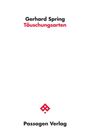 Gerhard Spring: Täuschungsarten, Buch