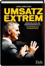 Dirk Kreuter: Umsatz extrem, Buch