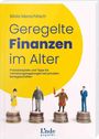 Silvia Merschitsch: Geregelte Finanzen im Alter, Buch