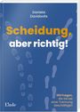 Daniela Davidovits: Scheidung, aber richtig, Buch
