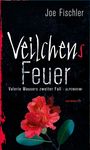 Joe Fischler: Veilchens Feuer, Buch