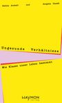 Brigitte Theißl: Ungesunde Verhältnisse, Buch