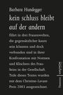 Barbara Hundegger: kein schluss bleibt auf der andern, Buch