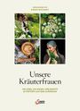 : Unsere Kräuterfrauen, Buch