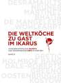 Hans Gerlach: Die Weltköche zu Gast im Ikarus Band 02, Buch