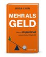 Rosa Lyon: Mehr als Geld, Buch