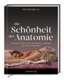 : Die Schönheit der Anatomie, Buch