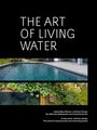 : The Art of Living Water, Buch