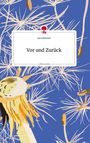 Luca Körnich: Vor und Zurück. Life is a Story - story.one, Buch