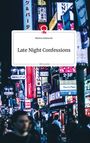 Marina Adamovic: Late Night Confessions. Life is a Story - story.one, Buch