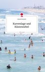 Daniela Neuwirth: Kurvenlage und Küstennebel. Life is a Story - story.one, Buch