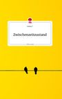 Innisa: Zwischenzeitzustand. Life is a Story - story.one, Buch