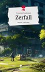 Franziska Frankowiak: Zerfall. Life is a Story - story.one, Buch