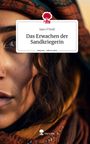 Sam O'Neill: Das Erwachen der Sandkriegerin. Life is a Story - story.one, Buch