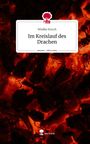Wiebke Kirsch: Im Kreislauf des Drachen. Life is a Story - story.one, Buch