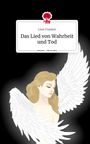 Leon Franken: Das Lied von Wahrheit und Tod. Life is a Story - story.one, Buch