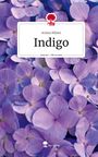 Ariana Milani: Indigo. Life is a Story - story.one, Buch