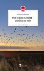 Sabrina Grabowski: Mit jedem Schritt -zurück zu mir. Life is a Story - story.one, Buch