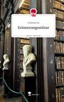 Lindenfuchs: Erinnerungsstütze. Life is a Story - story.one, Buch