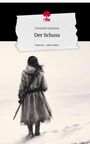 Dominik Stommel: Der Schuss. Life is a Story - story.one, Buch