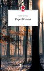 Iasmin da Costa: Paper Dreams. Life is a Story - story.one, Buch
