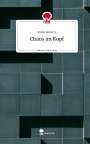 Fabio Roberts: Chaos im Kopf. Life is a Story - story.one, Buch