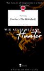 Mia Young: Hunter- Die Wahrheit. Life is a Story - story.one, Buch