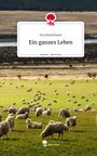 Eva Baumhauer: Ein ganzes Leben. Life is a Story - story.one, Buch