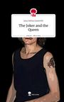 Jana Selina Gamerith: The Joker and the Queen. Life is a Story - story.one, Buch