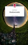 Ally Winter: Shadowreader. Life is a Story - story.one, Buch