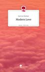 Jisel Joy Mutluer: Modern Love. Life is a Story - story.one, Buch