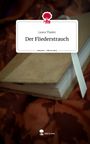 Leara Thalen: Der Fliederstrauch. Life is a Story - story.one, Buch