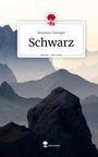 Benjamin Vieweger: Schwarz. Life is a Story - story.one, Buch