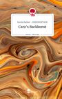 Karola Radner Herzenspfade: Caro's Backkunst. Life is a Story - story.one, Buch
