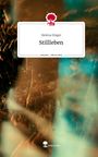 Helena Singer: Stillleben. Life is a Story - story.one, Buch