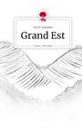 Otis N. Glandorf: Grand Est. Life is a Story - story.one, Buch