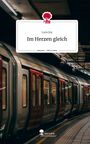 Lara Joy: Im Herzen gleich. Life is a Story - story.one, Buch