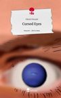 Dániel Huszár: Cursed Eyes. Life is a Story - story.one, Buch