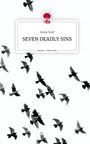 Stella Wolf: SEVEN DEADLY SINS. Life is a Story - story.one, Buch
