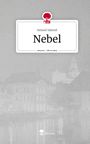 Samuel Salomé: Nebel. Life is a Story - story.one, Buch