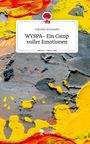 Gabriele Kriwalski: WYSPA- Ein Camp voller Emotionen. Life is a Story - story.one, Buch