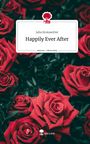 Julia Kronawitter: Happily Ever After. Life is a Story - story.one, Buch