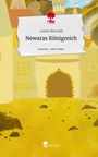 Leonie Skronski: Newaras Königreich. Life is a Story - story.one, Buch
