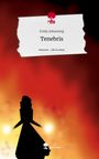 Emily Johanning: Tenebris. Life is a Story - story.one, Buch