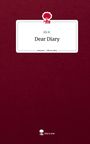 Eli H.: Dear Diary. Life is a Story - story.one, Buch