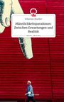 Sebastian Zhurkov: Männlichkeitsparadoxon: Zwischen Erwartungen und Realität. Life is a Story - story.one, Buch