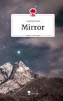 C. Apolinarstein: Mirror. Life is a Story - story.one, Buch